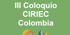 Memorias III Coloquio CIRIEC. 12 y 13 de Noviembre 2020