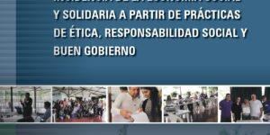 Incidencia de la Economía Social y Solidaria a partir de Prácticas de Ética, Responsabilidad Social y Buen Gobierno