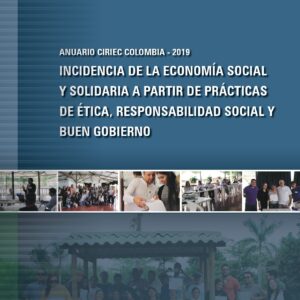 Lee más sobre el artículo Incidencia de la Economía Social y Solidaria a partir de Prácticas de Ética, Responsabilidad Social y Buen Gobierno