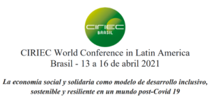 Invitación CIRIEC World Conference in Latin America – Brasil, Abril 2021