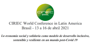 Lee más sobre el artículo Invitación CIRIEC World Conference in Latin America – Brasil, Abril 2021