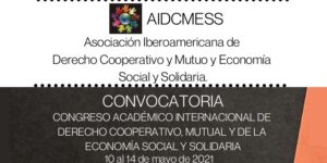 Convocatoria: Congreso Académico Internacional de Derecho Cooperativo, Mutual, y de la Economía Social y Solidaria