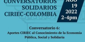 Conversatorios Solidarios. Agosto 19, 2022