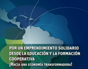 Lee más sobre el artículo Encuentro Latinoamericano de Cooperativas del sector educativo.