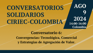 Lee más sobre el artículo Conversatorios Solidarios. Agosto 9, 2024