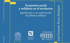 Economía Social y Solidaria en el Territorio: Significantes y Co-Construccion de Políticas Públicas – Juan Fernando Álvarez Rodríguez