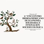 Memorias del I Encuentro Iberoamericano de Economía Solidaria e Innovación Socioecológica