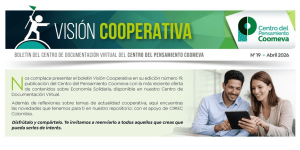 Boletín CIRIEC-Coomeva Visión Cooperativa, Abril 2026.