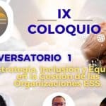Invitación al Conversatorio virtual sobre Estrategia, Inclusión y Equidad en la Gestión de las Organizaciones ESS