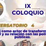 🌎Invitación Coloquio IX Conversatorios virtuales: La ESS como actor de transformación social y su relación con las políticas públicas