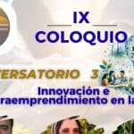 💡Invitación Coloquio IX Conversatorios virtuales: Innovación e intraemprendimiento en la ESS
